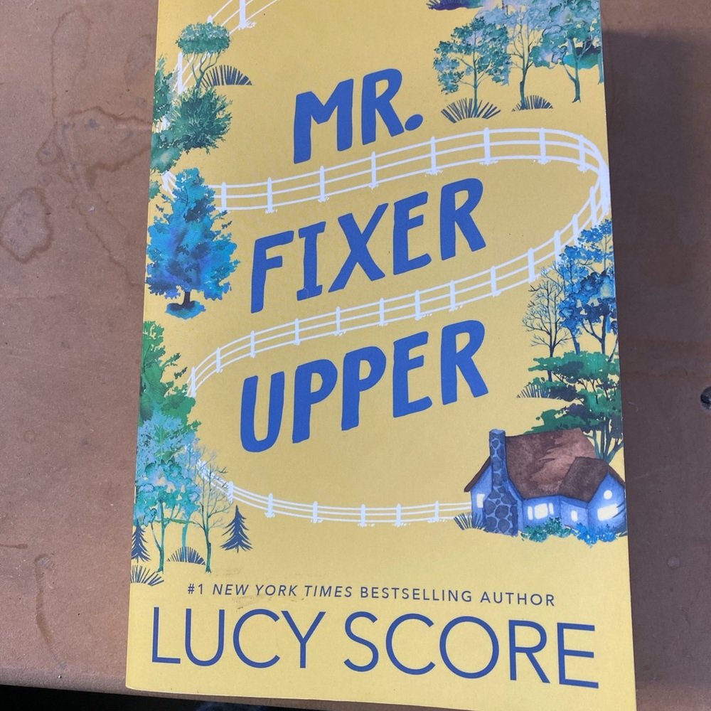 Mr. Fixer Upper by Lucy Score Bloom Books Paperback Romance Novel